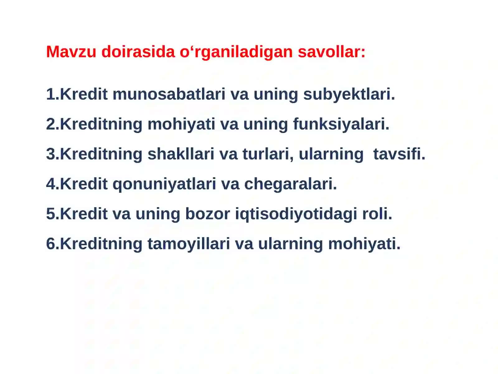 Kreditning mohiyati, zarurligi, funksiyalari va turlari 2