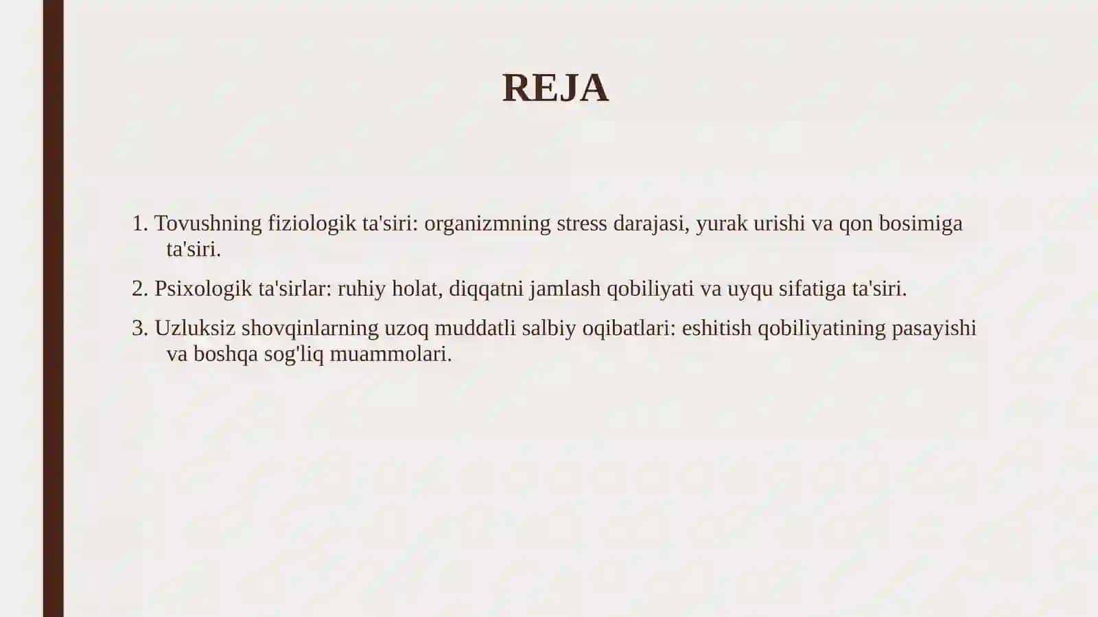 Inson organizmiga shovqinlarni ta'siri.Tovush 2