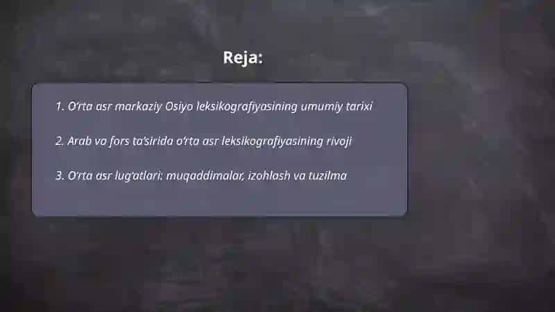 O‘rta asr leksikografiyasi ta‘raqqiyoti 2