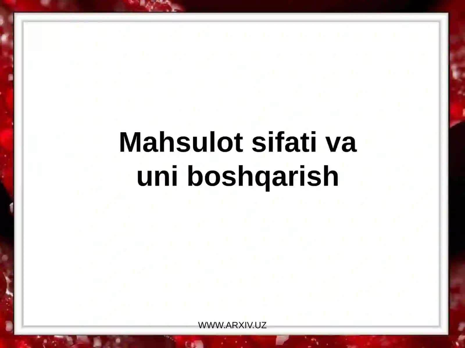 Mahsulot sifati vauni boshqarish 2