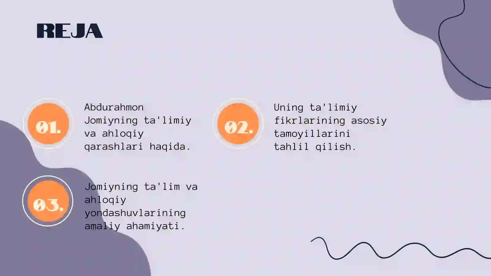 Abdurahmon Jomiyning talimiy ahloqiy qarashlari 2
