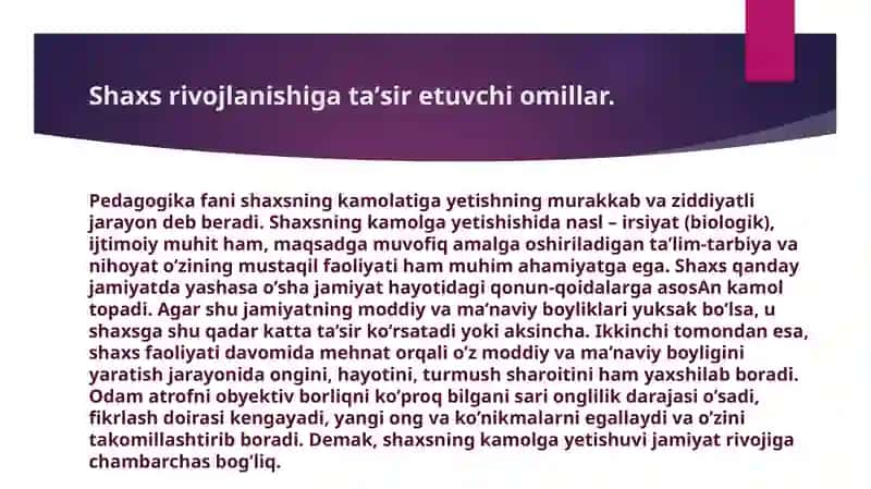 Shaxs rivojlanishigataʼsiretuvchi omillar 2