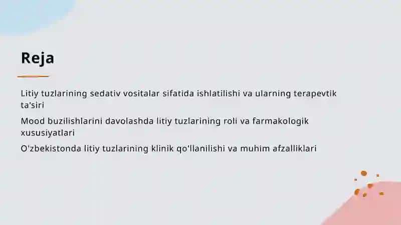 Litiy tuzlari. Sedativ vositalar 2