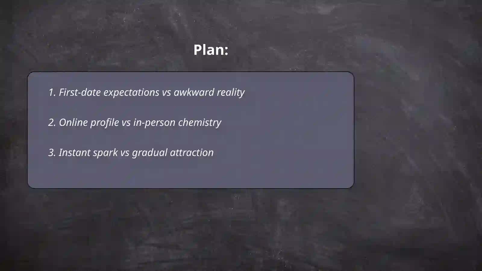 Expectations vs reality in dating 2