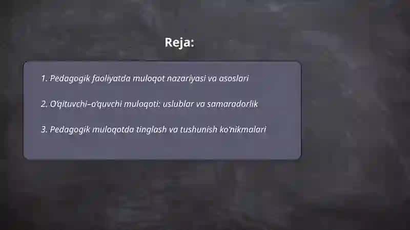 Pedagogik faoliyatda muloqot 2