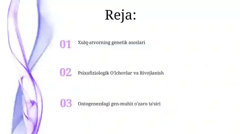 Taraqqiyot psixogenetikasi. (Ontogenetika) 2