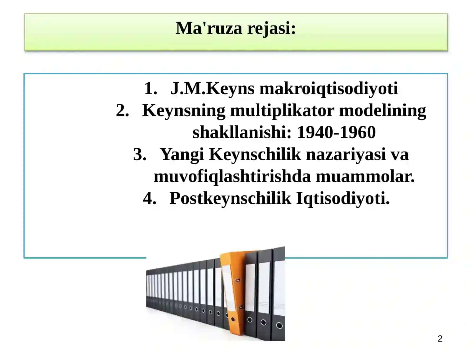 10-KEYNS VA KEYNSCHILIK TA’LIMOTI 2
