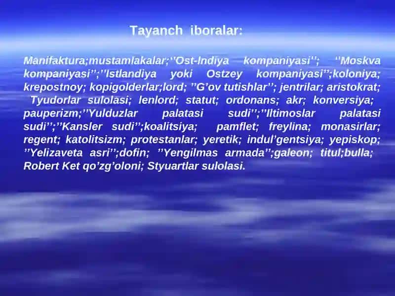 XVI- XVII asr birinchi yarmida Angliya 2