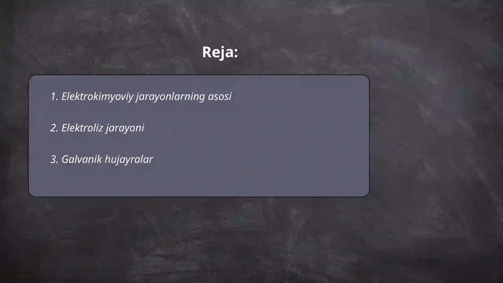 Elektrokimyoviy jarayonning umumiy tasnifi 2