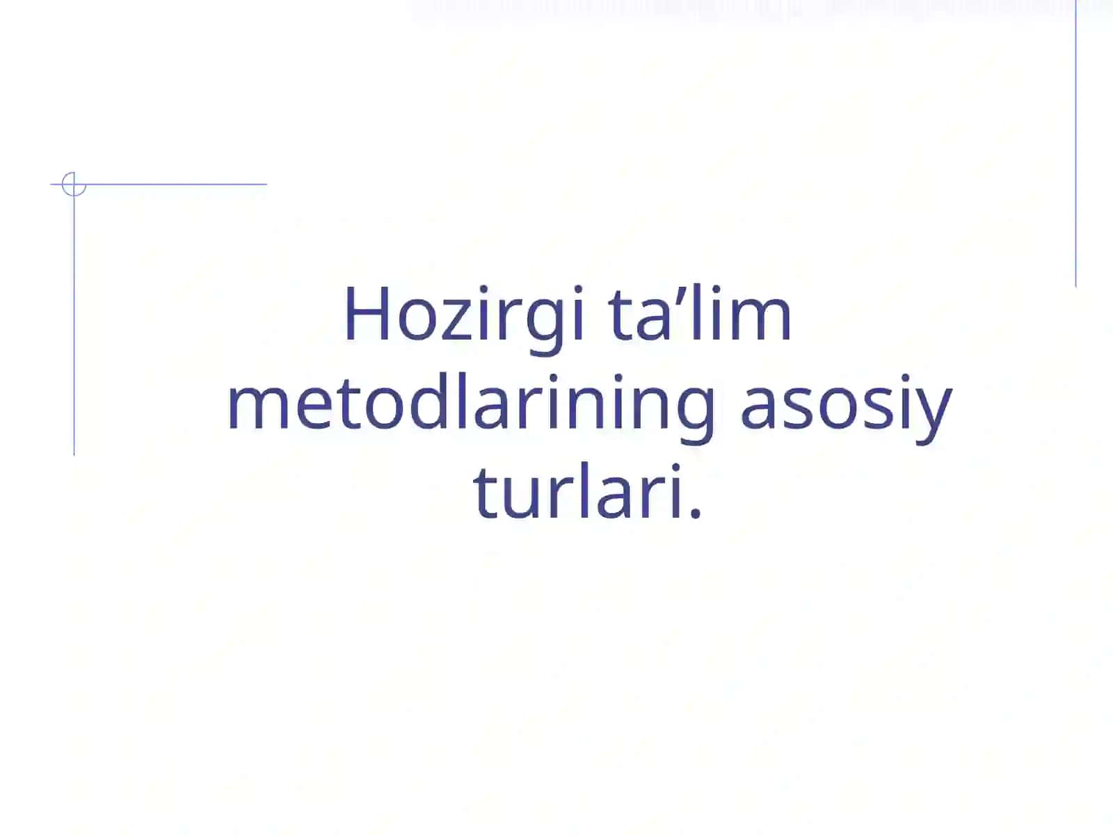 Informatika o’qitish metodlari 2