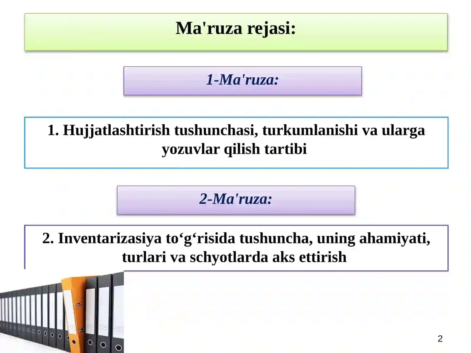 HUJJATLASНTIRISНVA INVENTARIZASIYА 2