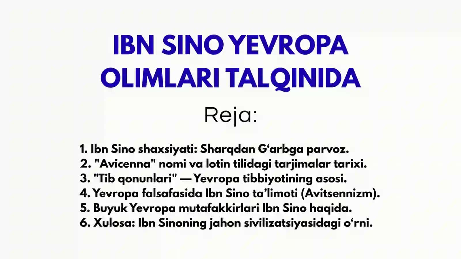 IBN SINO YEVROPA OLIMLARI TALQINIDA 2