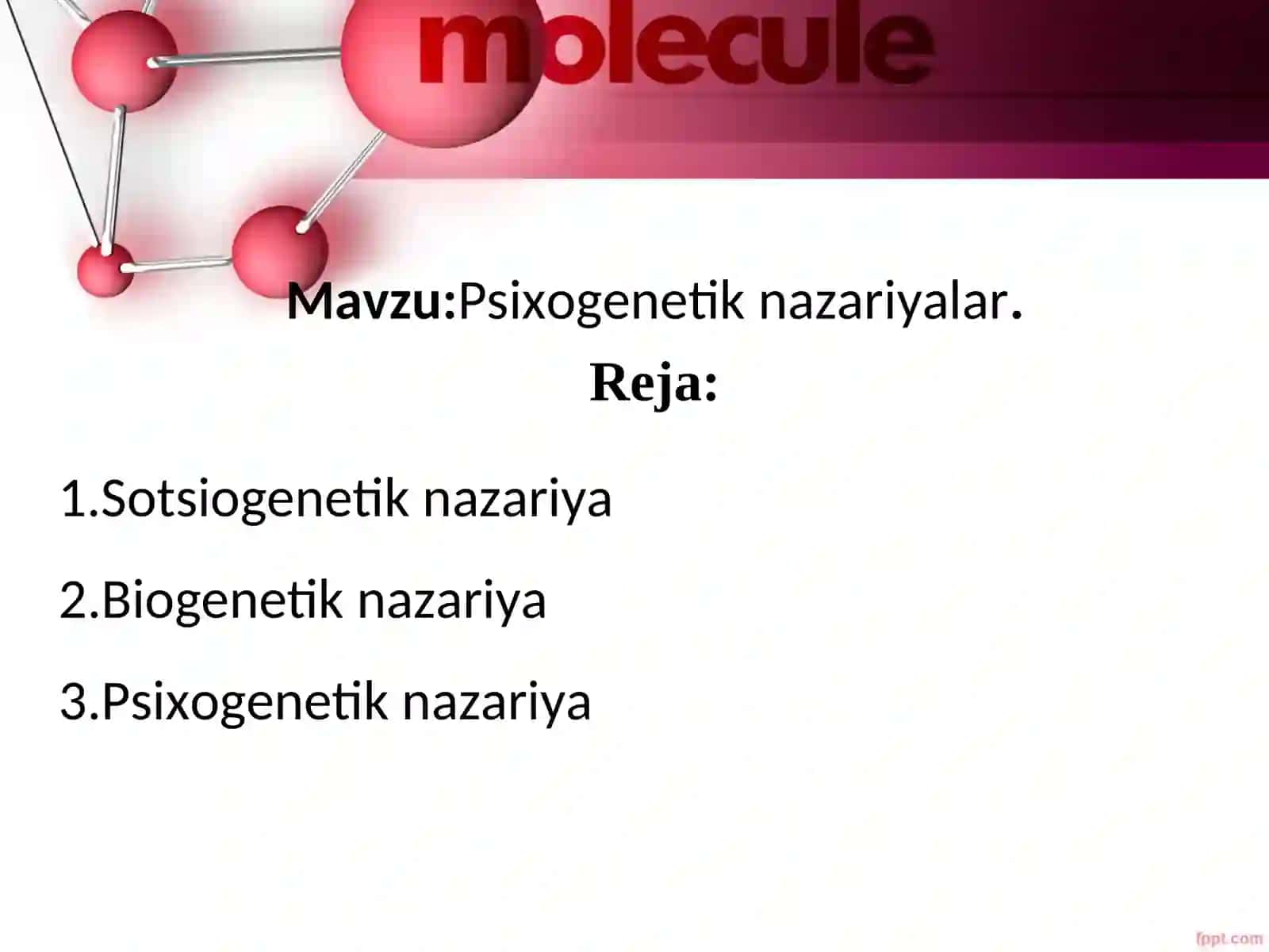 Psixogenetik nazariyalar 2