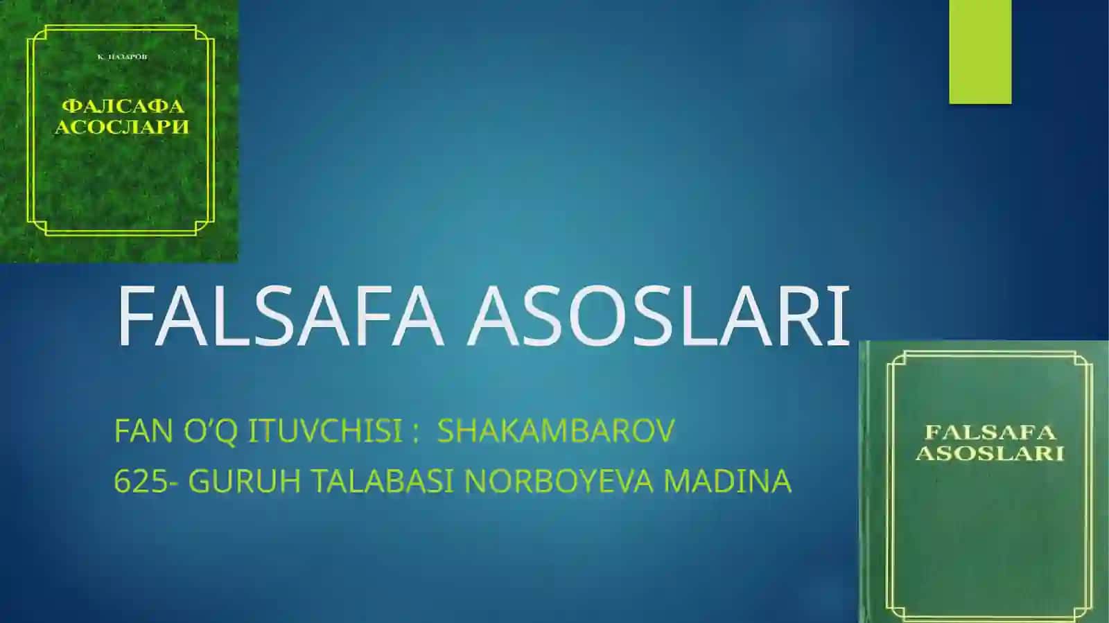 FALSAFA ASOSLARI 2