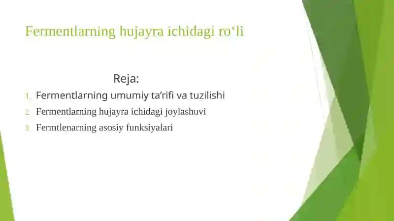 Fermentlarning hujayra ichidagi roʻli 2
