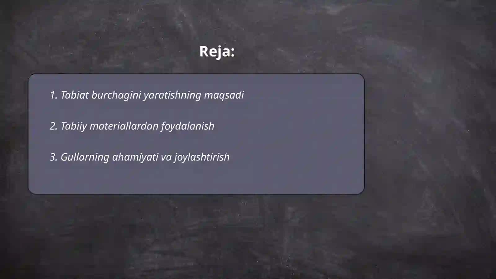 Tabiat burchagini yaratishning maqsadi 2