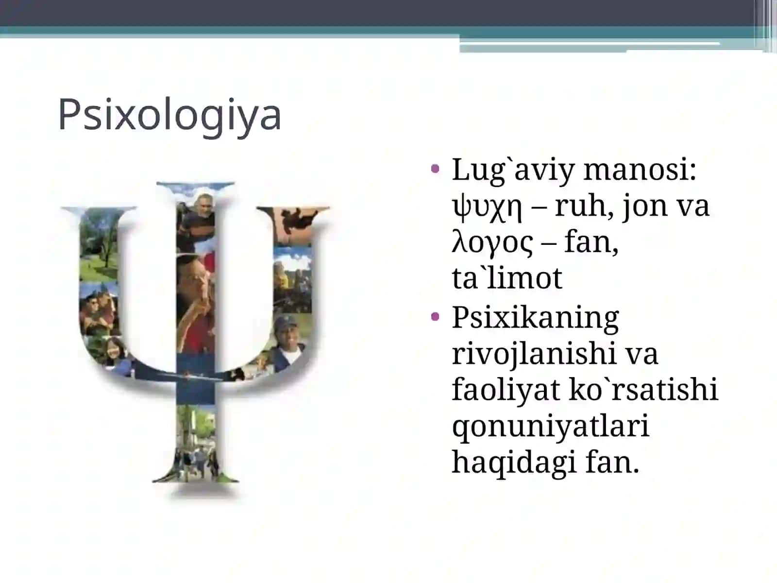 Psixologiya fanining tadqiqot sohasi 2
