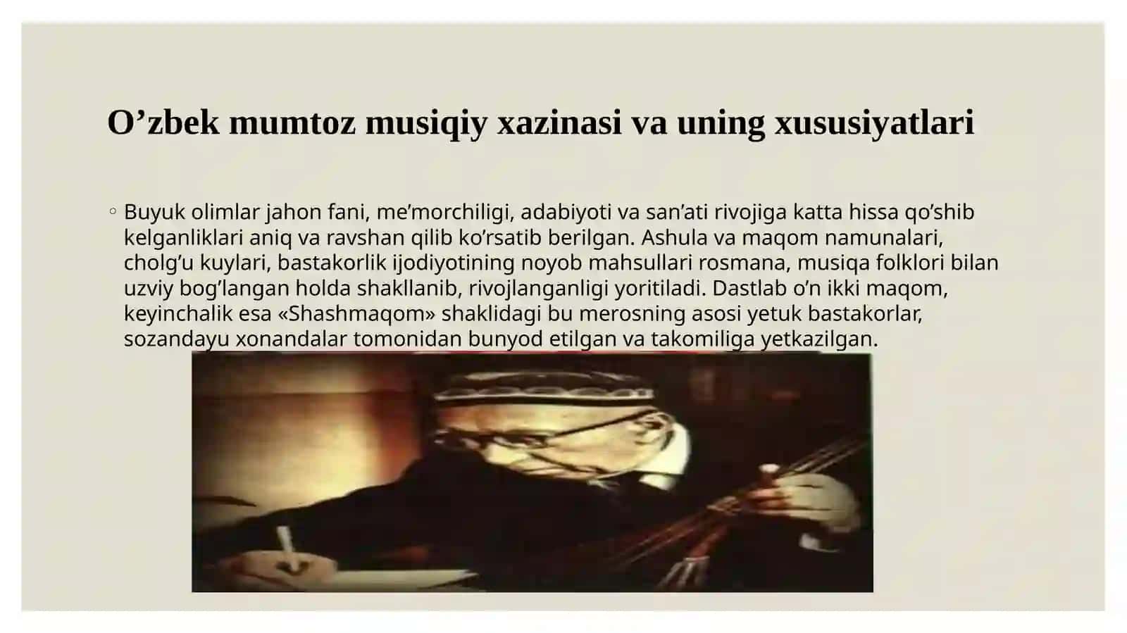 O’zbek mumtoz musiqa xazinasi va uning xususiyatlari 2