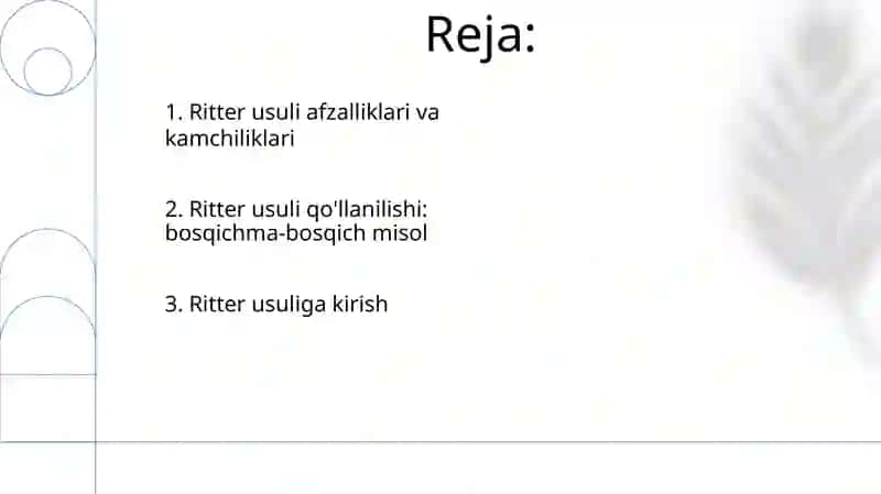 Ritter usuli afzalliklari va kamchiliklari 2