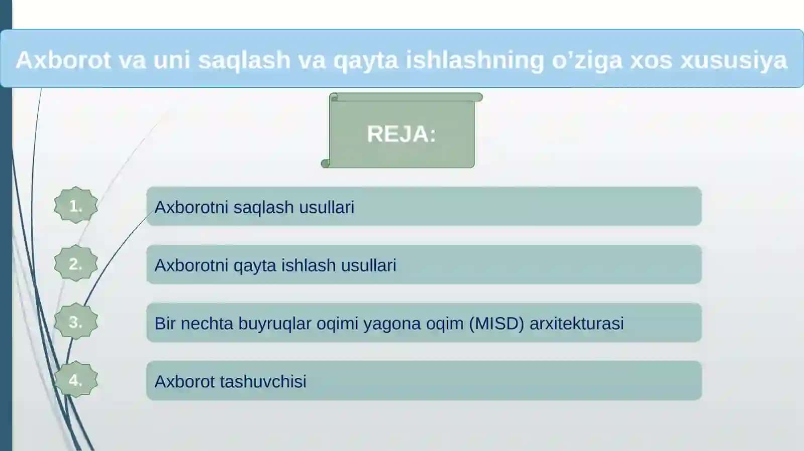 Axborot va uni saqlash va qayta ishlashning o’ziga xos xususiyatlari 2