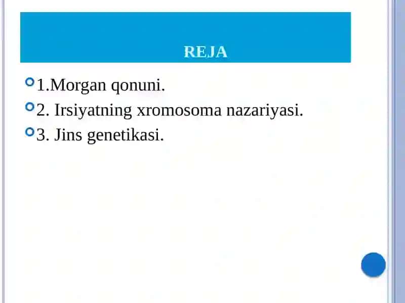 Irsiyatning xromosoma nazariyasi.Jins–irsiybelgi 2