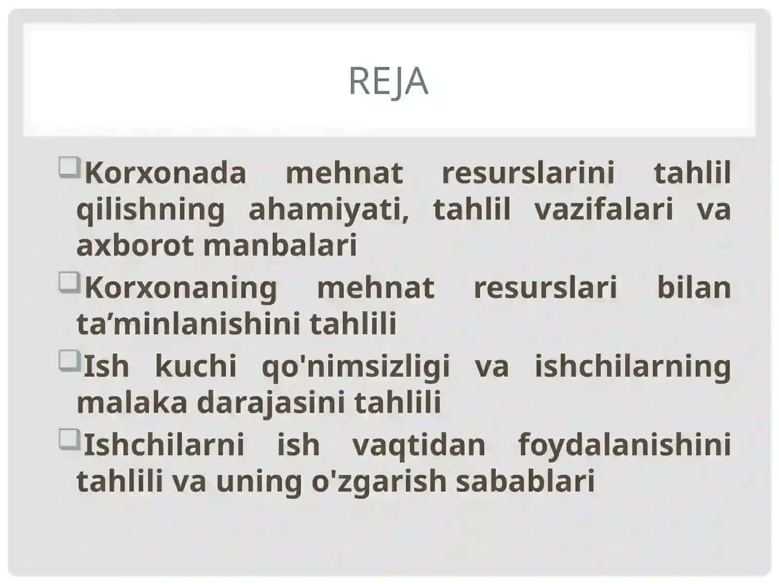 Korxonada mehnat RESURSLARI tahlili 2
