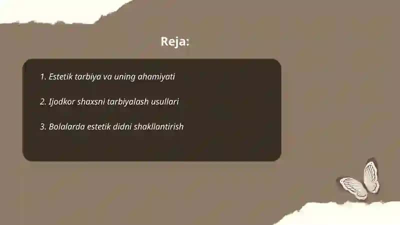 Estetik tarbiya-faol va ijodkor shaxsni tarbiyalash omili 2