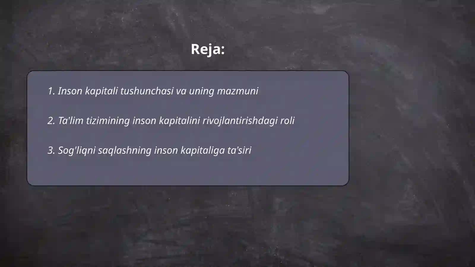 Inson kapitali tushunchasi va uning mazmuni 2