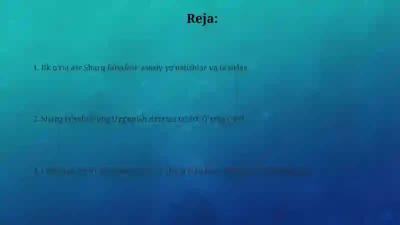 Ilk o'rta asr Sharq falsafasi va uyg'onish davri 2