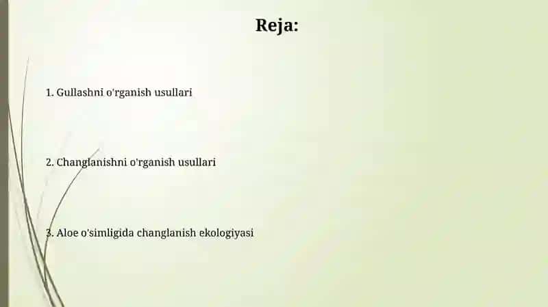 Aloeo'simligining gullash va changlanishini o'rganish metodi 2