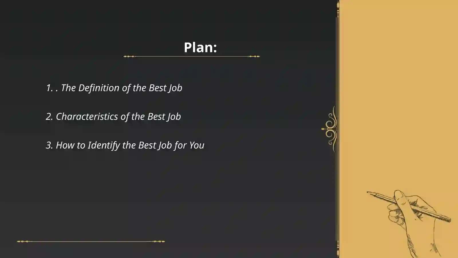 The best job 2