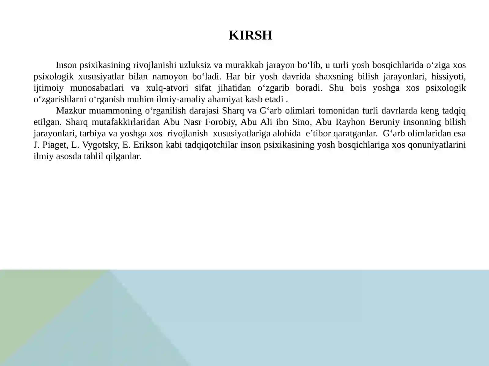 Insoni turli yosh oralig’ida o’ziga xos psixologik  xususiyatlarini aniqlash 2