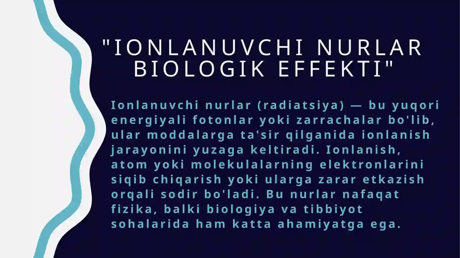 IONLANUVCHI NURLAR BIOLOGIK EFFEKTI 2