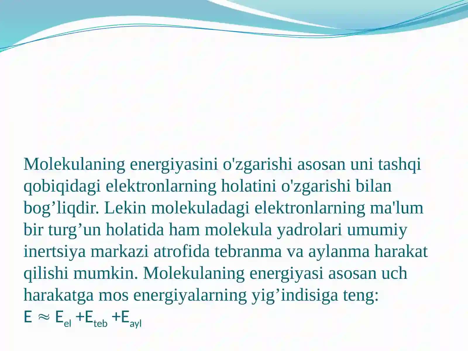 MOLEKULALARNING AYLANMA VA TEBRANMA SPEKTRLARI 2