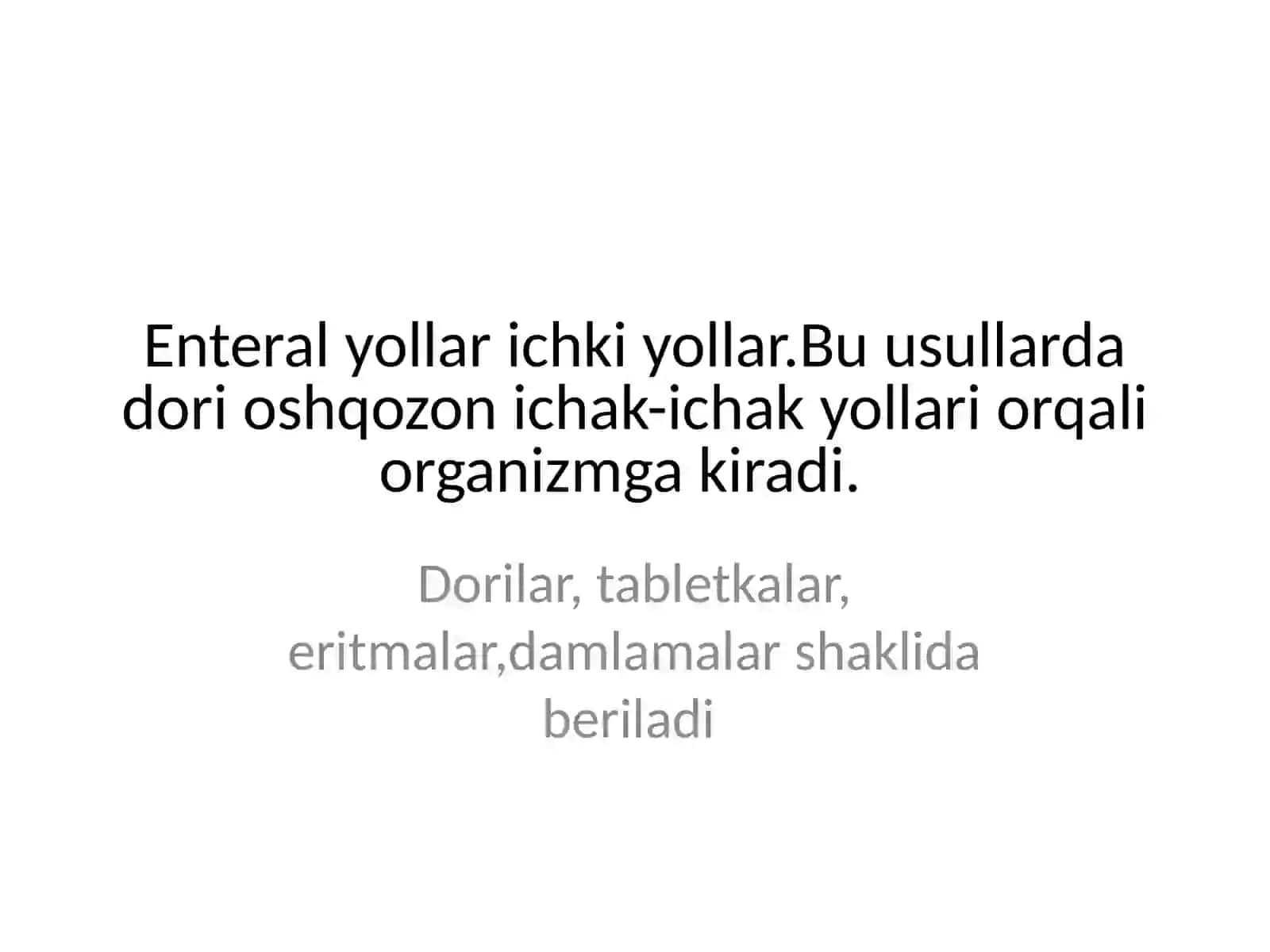 Dorivorositalarini qo'llash usullari 2