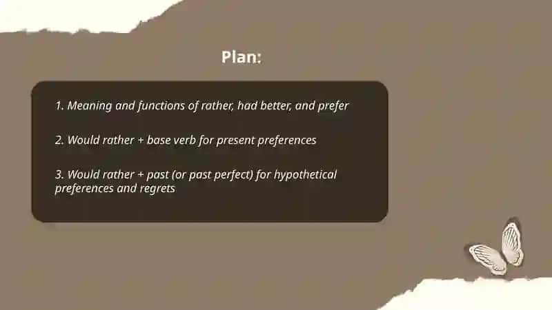 Meaning and functions of rather, had better, and prefer 2