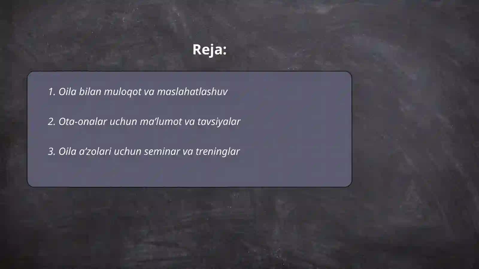 Oila bilan ishlash shakllari 2