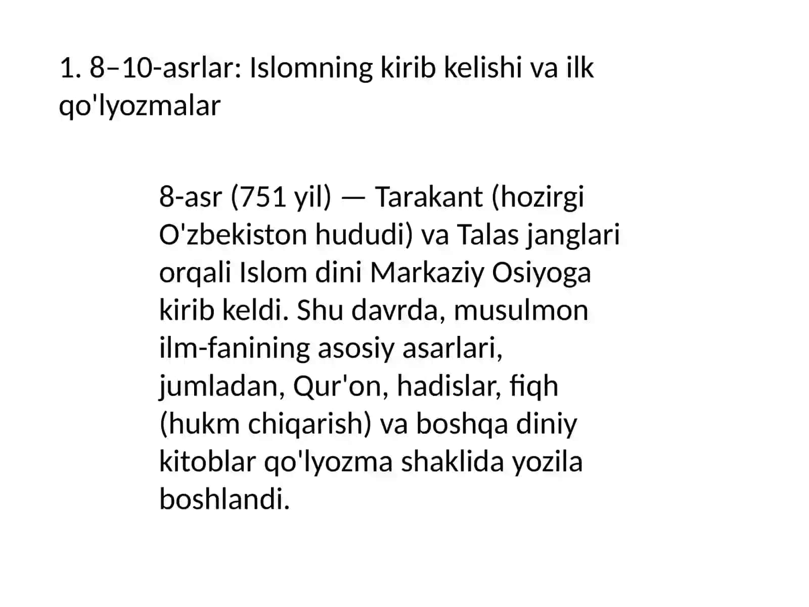 8–10-asrlar: Islomning kirib kelishi va ilk qo'lyozmalar 2
