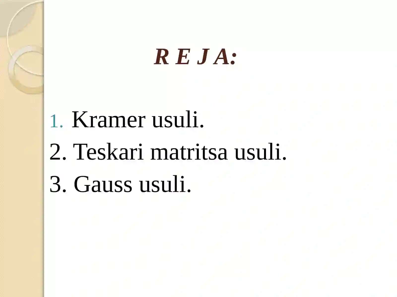 Chiziqli tenglamalar sistemasini yechish 2
