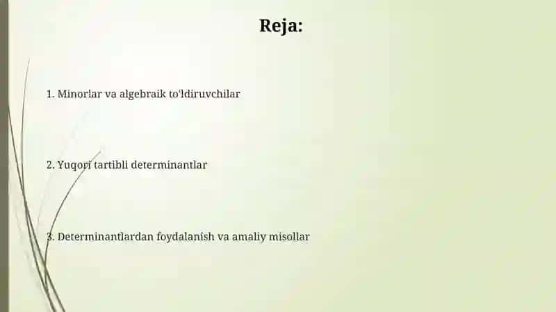 Minor va algebraik to’ldiruvchi 2