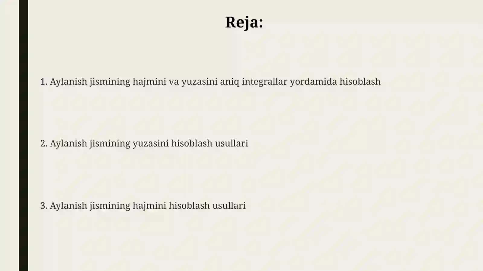 Aylanish jismining hajmini va yuzasini aniq integrallar yordamida hisoblash 2