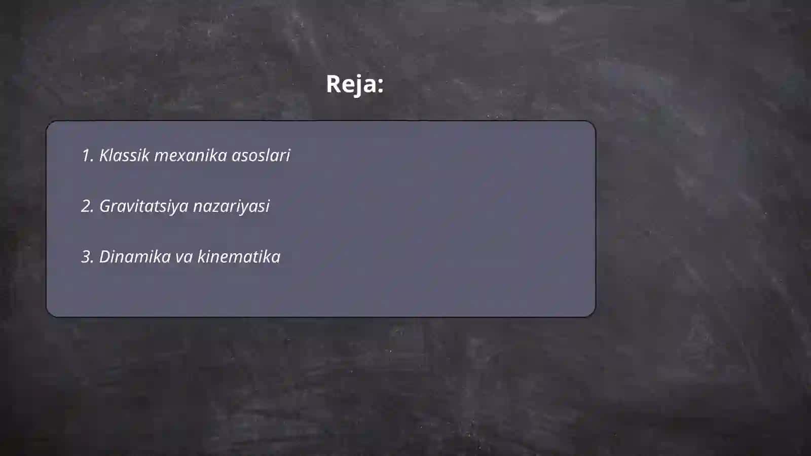 Klassik mexanika asoslari 2