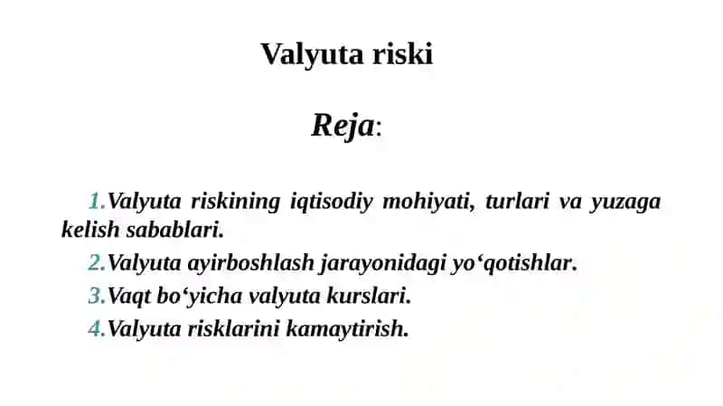 Valyuta risklarini boshqarish 2