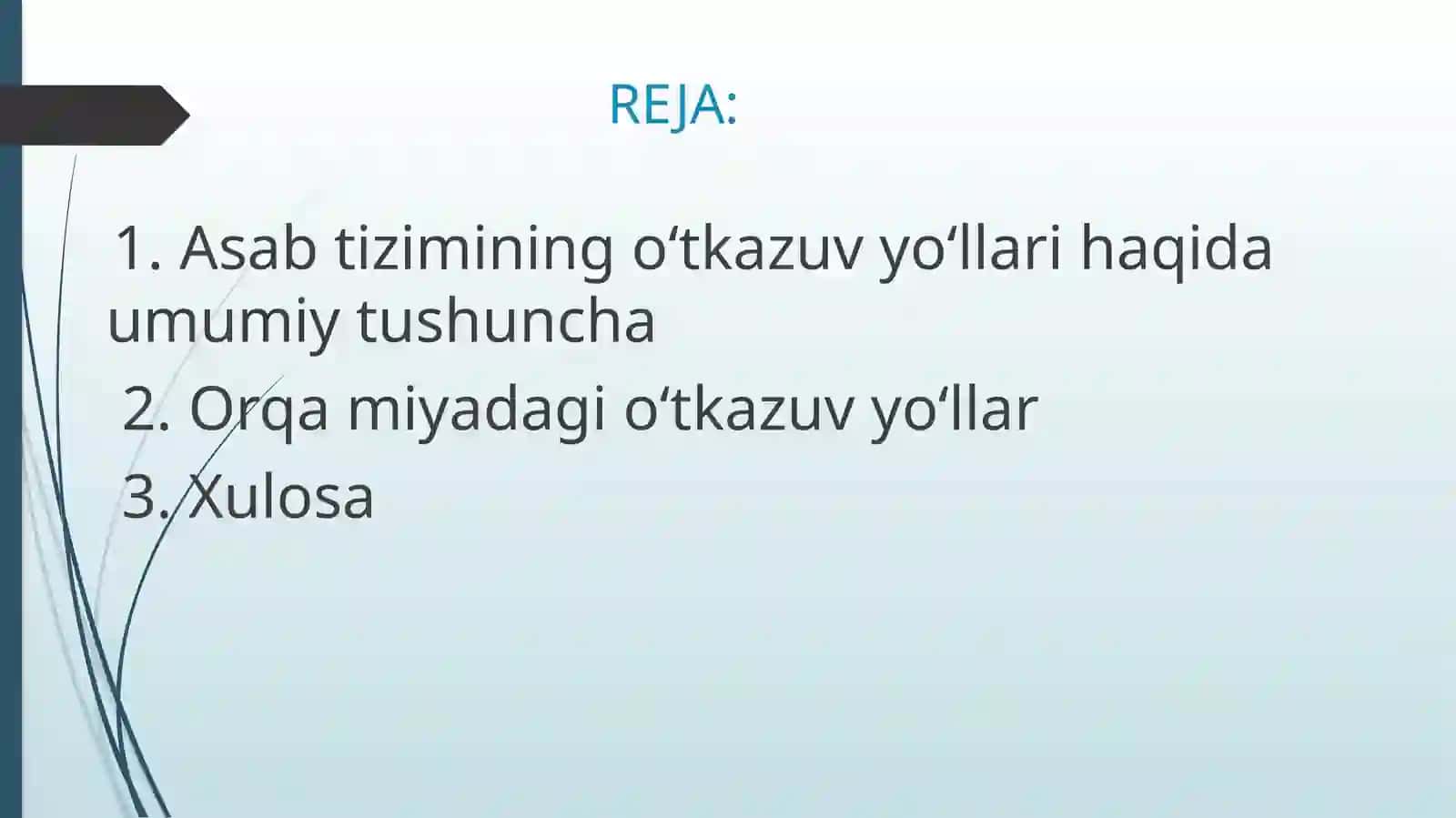 Bosh va orqa miya o‘tkazuv yo‘llari 2