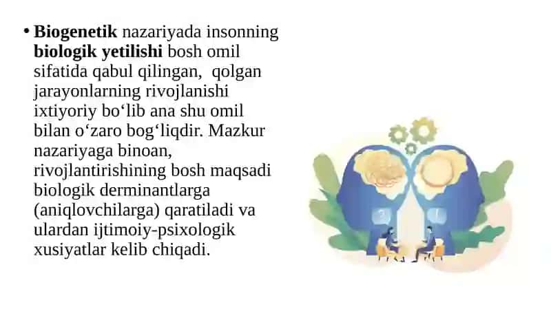 Shaxs shakllanishi rivojlanishining biogenetik yo'nalishi 2