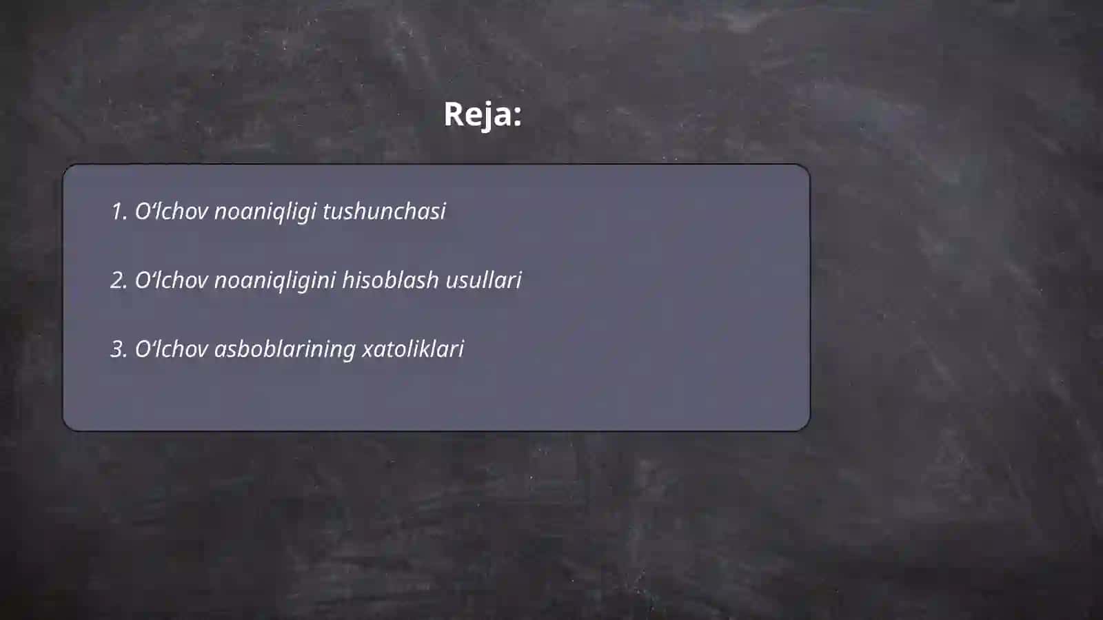 Oʻlchov noaniqligini baholash 2