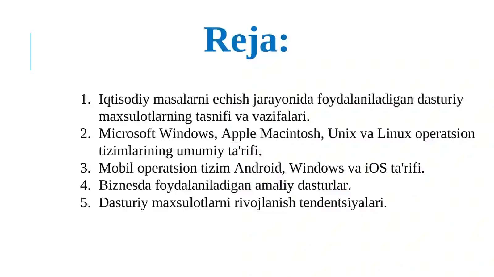 IQTISODIYOTDA FOYDALANILADIGAN DASTURIY MAHSULOTLAR 2