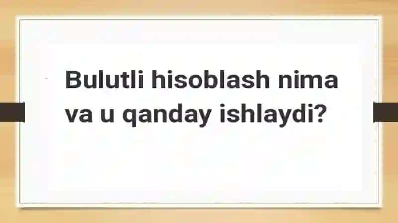 Bulutli hisoblash va maʼlumotlarni saqlash 2