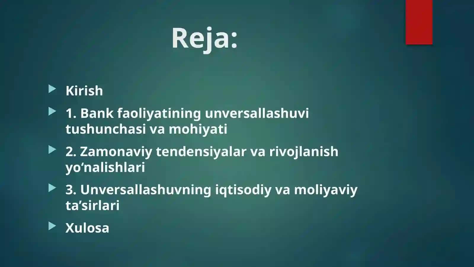 Bank faoliyatining unversallashuvi va zamonaviy tendensiyalar 2