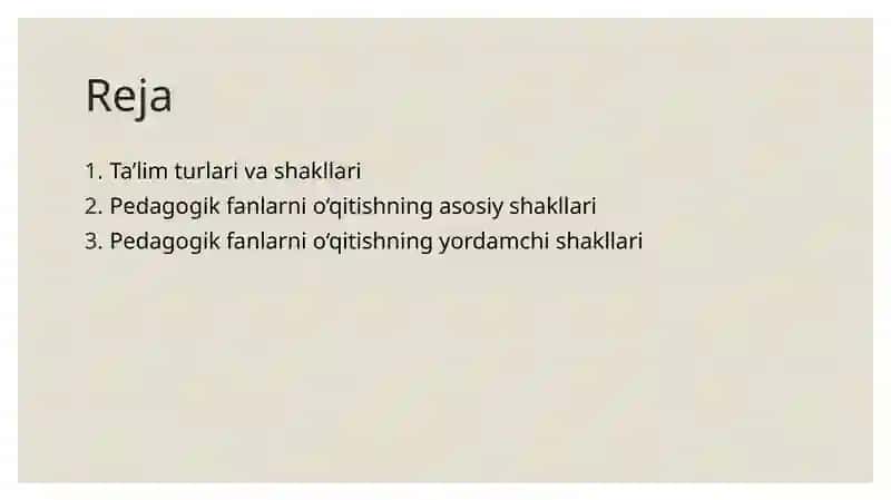 Pedagogik fanlar o’qitish shakllari 2